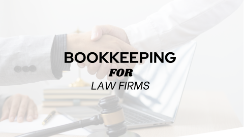 Bookkeeping for Law Firms: A Comprehensive Guide to Financial Organization